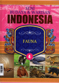 Image of Seni Budaya dan Warisan Indonesia 4 : Fauna