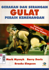 Image of Gerakan dan Serangan Gulat Peraih Kemenangan