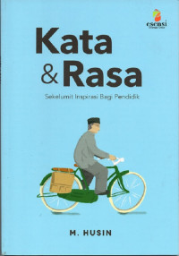Image of Kata dan Rasa : Sekelumit Inspirasi Bagi Pendididk