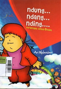 Image of Ndung... Ndang... Nding... : Tersengat cinta endut