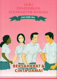 Image of Pendidikan 18 Karakter Bangsa 8 : Bersahabat & Cinta Damai