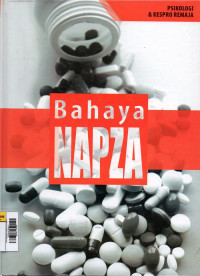 Image of Psikologi dan KesPro Remaja 4 : Bahaya Napza