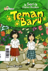 Image of Seri Dunia Kedua : Teman Baru